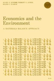 Economics and the environment by Allen V. Kneese, Robert U. Ayres, Ralph C. d'Arge