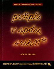 Cover of: Principles of Speedwriting Shorthand, Regency Professional Edition (Student Text)