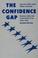 Cover of: The confidence gap