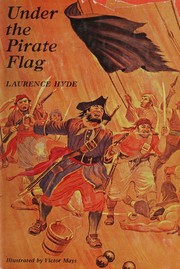 Front cover of Under the pirate flag by Laurence Hyde