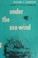 Cover of: Under the sea-wind