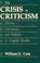 Cover of: The crisis in criticism