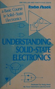 Cover of: Understanding Solid-State Electronics - a Self-Teaching Course in Basic Semiconductor Theory by Texas Instruments Learning Center, Texas Instruments Learning Center