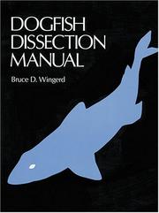 Cover of: Dogfish dissection manual