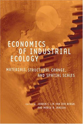 Economics of Industrial Ecology by 