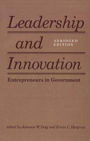 Leadership and innovation by Jameson W. Doig, Erwin C. Hargrove
