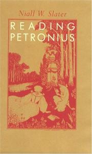 Cover of: Reading Petronius by Niall W. Slater