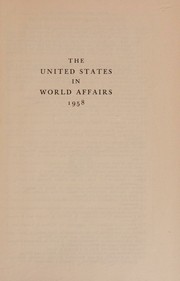 Cover of: The United States in world affairs, 1958