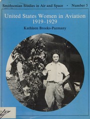 Cover of: United States women in aviation, 1919-1929