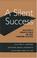 Cover of: A silent success