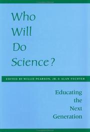 Cover of: Who will do science? by edited by Willie Pearson, Jr., and Alan Fechter.