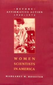 Cover of: Women scientists in America: before affirmative action, 1940-1972