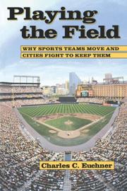 Cover of: Playing the Field | Charles C. Euchner