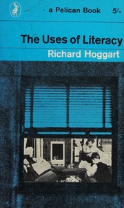 Cover of: The uses of literacy