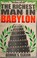 Cover of: The richest man in Babylon