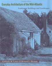 Cover of: Everyday architecture of the Mid-Atlantic: looking at buildings and landscapes