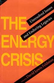 Cover of: The Energy Crisis: Unresolved Issues and Enduring Legacies