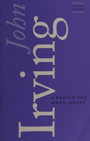 Cover of: A prayer for Owen Meany