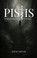 Cover of: PISTIS: Demystifying Jungian Psychology