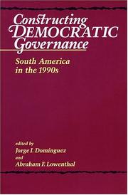 Cover of: Constructing Democratic Governance: South America (Inter-American Dialogue Book (Baltimore, MD.).)