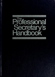Cover of: The Professional secretary's handbook. by Robert W. Harris