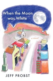 Cover of: When the Moon Was White