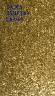 Cover of: Golden Harlequin Library, Volume VIII: Choose the One You'll Marry / Sweet Barbary / Senior Surgeon at St. David's