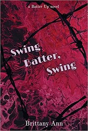 Front cover of Swing Batter, Swing by Brittany Ann