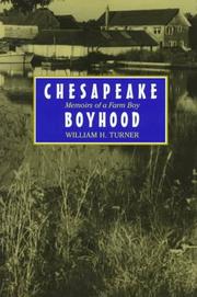 Chesapeake boyhood by William H. Turner