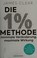 Cover of: Die 1%-Methode