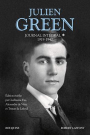 Journal intégral 1919-1940 by Julien Green