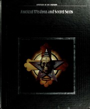 Cover of: Ancient Wisdom and Secret Sects (Mysteries of the Unknown) by Time-Life Books, Time-Life Books