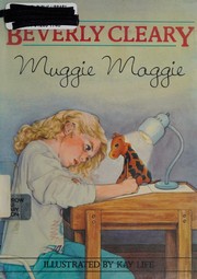 Muggie Maggie by Beverly Cleary