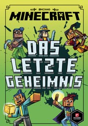 Cover of: Minecraft: Das letzte Geheimnis (Band 6)