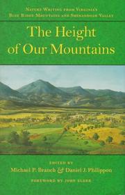 Cover of: The height of our mountains: nature writing from Virginia's Blue Ridge Mountains and Shenandoah Valley
