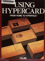 Cover of: Using HyperCard: from home to HyperTalk