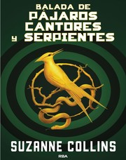 Cover of: Balada de Pájaros Cantores y Serpientes