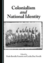 Cover of: Colonialism and national identity by Paolo Bertella Farnetti, Cecilia Dau Novelli, Paolo Bertella Farnetti, Cecilia Dau Novelli