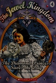 Cover of: The Diamond Princess Saves the Day