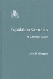 Cover of: Population genetics by John H. Gillespie
