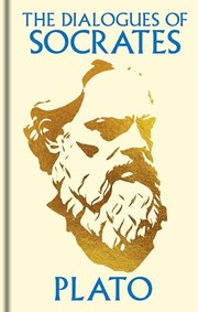 Cover of: The Dialogues of Socrates: Gilded Pocket Edition