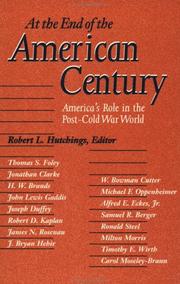 Cover of: At the End of the American Century by Robert L. Hutchings