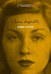 Cover of: A bela e a fera by Clarice Lispector