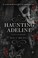 Cover of: Haunting Adeline