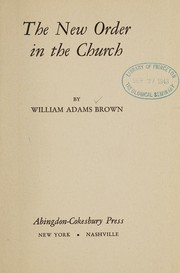 Cover of: The new order in the church.