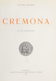 Cover of: Cremona by Ettore Signori, Ettore Signori