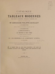 Cover of: Tableaux modernes des ʹecoles allemande, française, flamande by J.M. Heberle (Firm), J.M. Heberle (Firm)