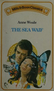 Cover of: The Sea Waif by Anne Weale