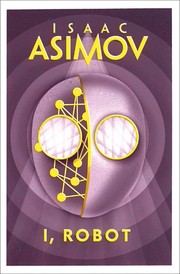 Cover of: I, Robot by Isaac Asimov, Isaac Asimov