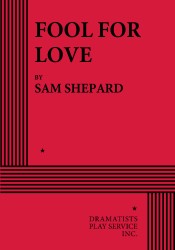 Cover of: Fool for love by Sam Shepard, Sam Shepard